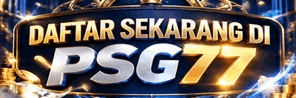 DAFTAR SEKARANG DI PSG77